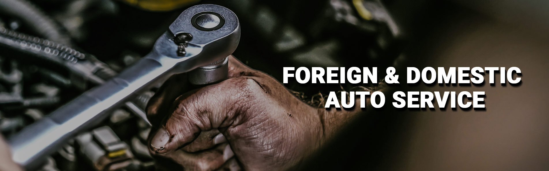 Foreign and Domestic Auto Service